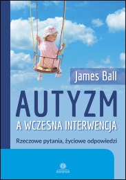 AUTYZM A WCZESNA INTERWENCJA